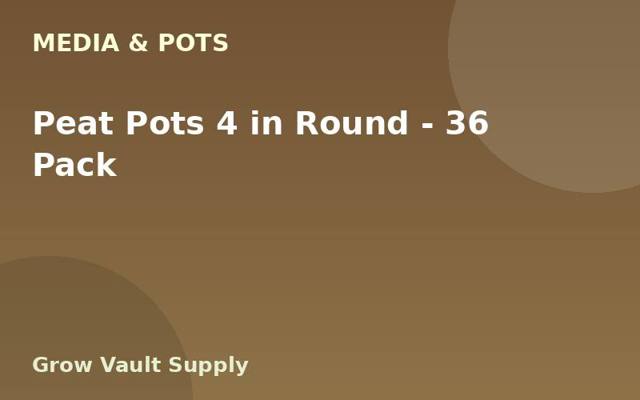 Peat Pots 4 in Round — 36 Pack