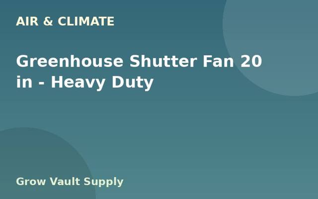 Greenhouse Shutter Fan 20 in — Heavy Duty