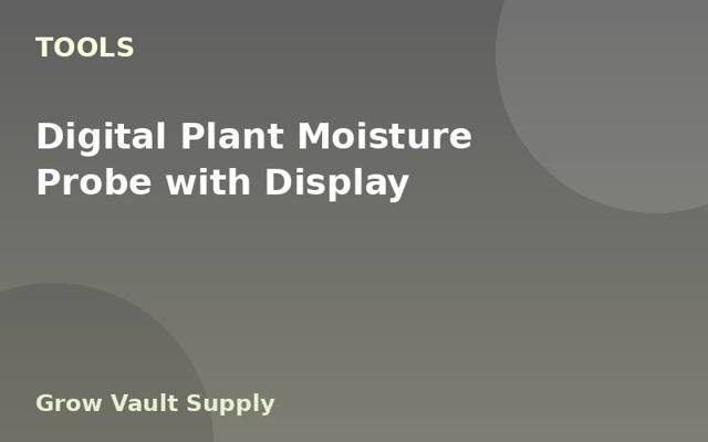 Digital Plant Moisture Probe with Display