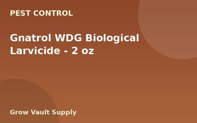 Gnatrol WDG Biological Larvicide — 2 oz