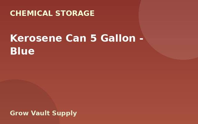 Kerosene Can 5 Gallon — Blue