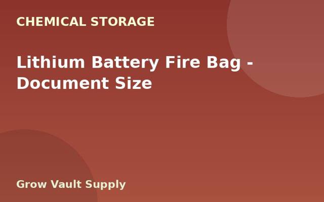 Lithium Battery Fire Bag — Document Size