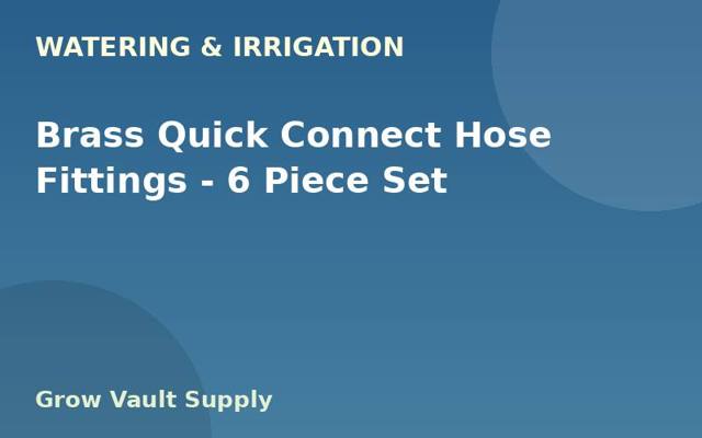 Brass Quick Connect Hose Fittings — 6 Piece Set