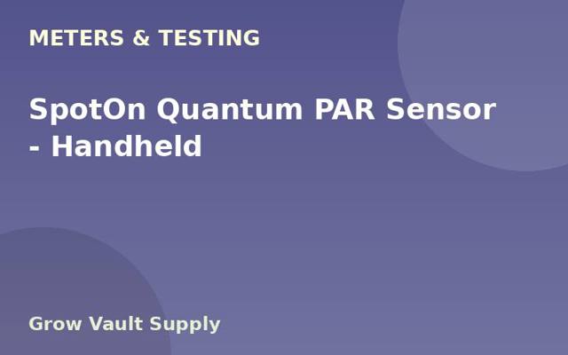 SpotOn Quantum PAR Sensor — Handheld