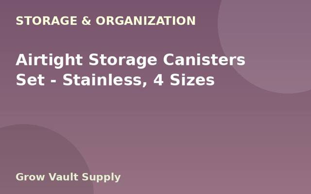 Airtight Storage Canisters Set — Stainless, 4 Sizes