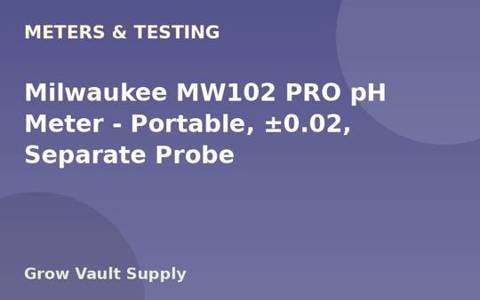 Milwaukee MW102 PRO pH Meter — Portable, ±0.02, Separate Probe