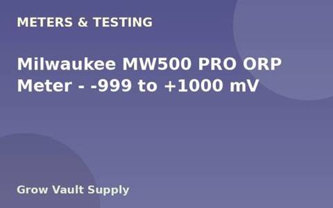 Milwaukee MW500 PRO ORP Meter — -999 to +1000 mV