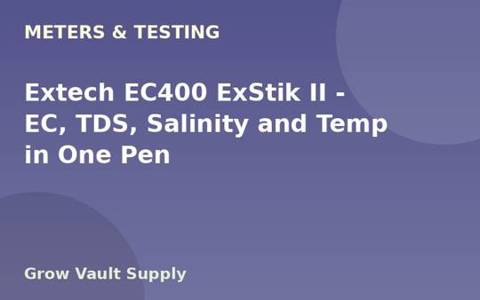Extech EC400 ExStik II — EC, TDS, Salinity and Temp in One Pen