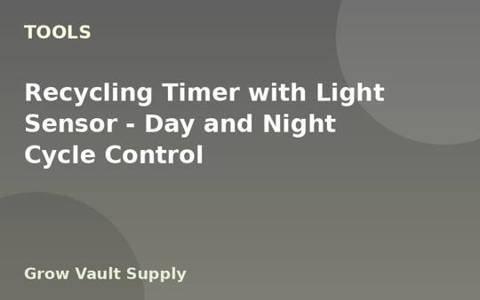 Recycling Timer with Light Sensor — Day and Night Cycle Control