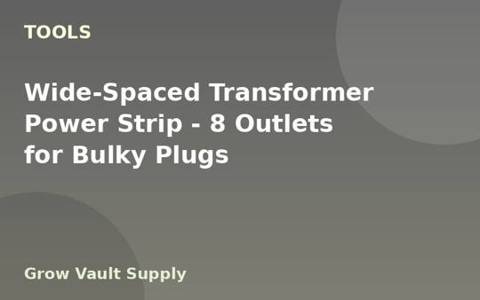 Wide-Spaced Transformer Power Strip — 8 Outlets for Bulky Plugs