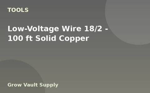 Low-Voltage Wire 18/2 — 100 ft Solid Copper