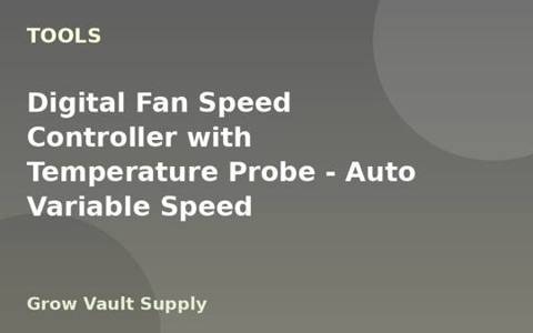 Digital Fan Speed Controller with Temperature Probe — Auto Variable Speed