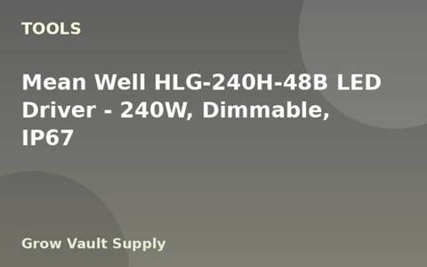 Mean Well HLG-240H-48B LED Driver — 240W, Dimmable, IP67