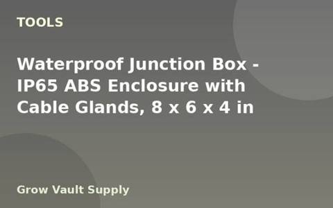 Waterproof Junction Box — IP65 ABS Enclosure with Cable Glands, 8 x 6 x 4 in