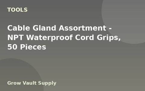Cable Gland Assortment — NPT Waterproof Cord Grips, 50 Pieces