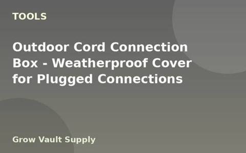 Outdoor Cord Connection Box — Weatherproof Cover for Plugged Connections