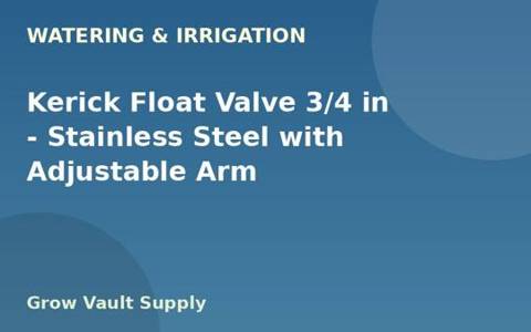 Kerick Float Valve 3/4 in — Stainless Steel with Adjustable Arm