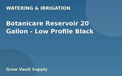 Botanicare Reservoir 20 Gallon — Low Profile Black