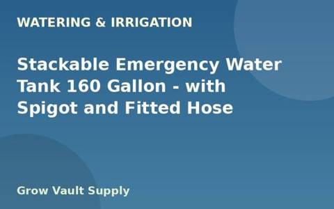 Stackable Emergency Water Tank 160 Gallon — with Spigot and Fitted Hose