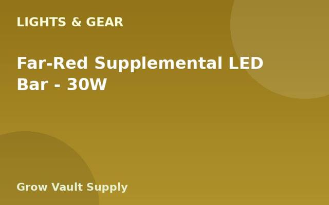 Far-Red Supplemental LED Bar — 30W