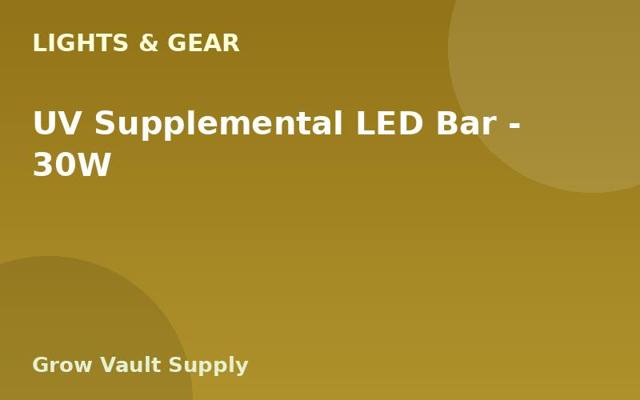 UV Supplemental LED Bar — 30W