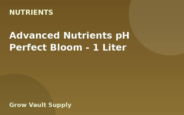 Advanced Nutrients pH Perfect Bloom — 1 Liter