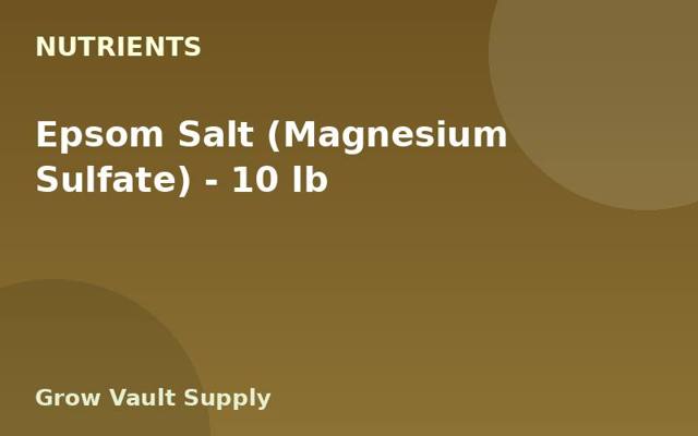 Epsom Salt (Magnesium Sulfate) — 10 lb