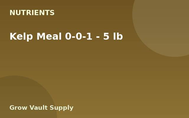 Kelp Meal 0-0-1 — 5 lb