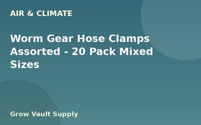 Worm Gear Hose Clamps Assorted — 20 Pack Mixed Sizes