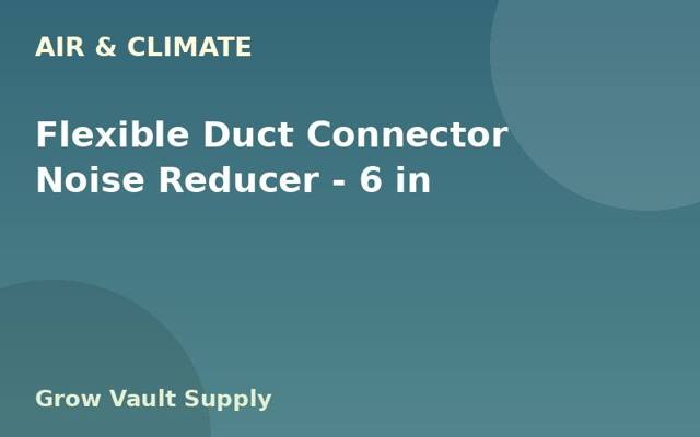 Flexible Duct Connector Noise Reducer — 6 in