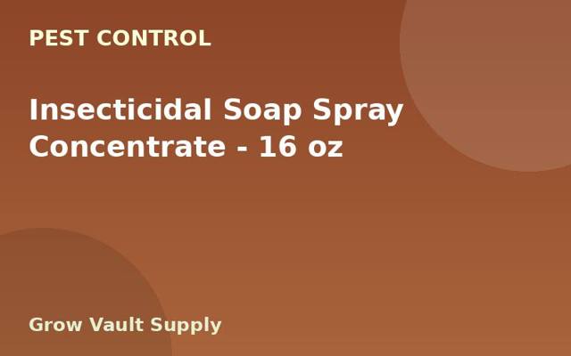 Insecticidal Soap Spray Concentrate — 16 oz