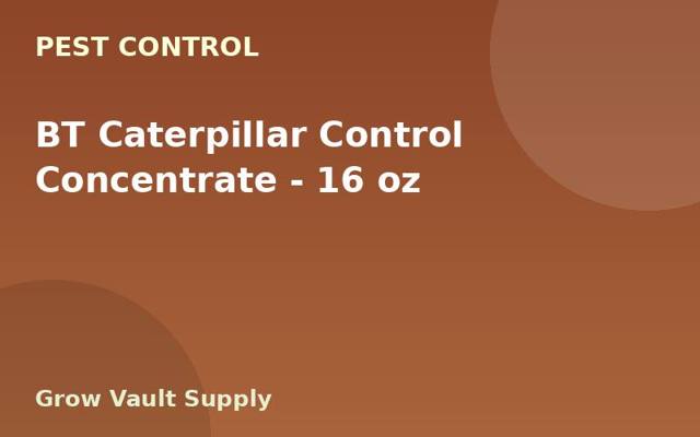 BT Caterpillar Control Concentrate — 16 oz