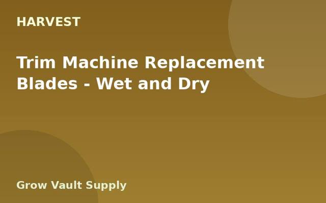 Trim Machine Replacement Blades — Wet and Dry