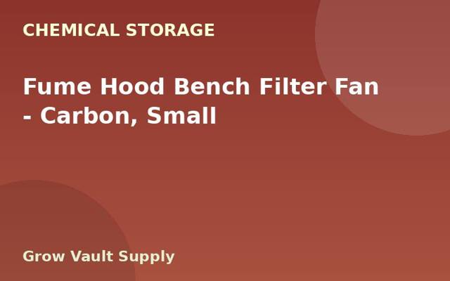 Fume Hood Bench Filter Fan — Carbon, Small