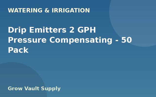 Drip Emitters 2 GPH Pressure Compensating — 50 Pack