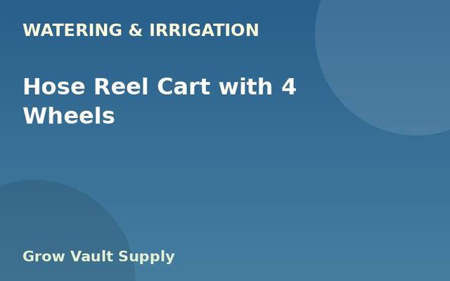 Hose Reel Cart with 4 Wheels