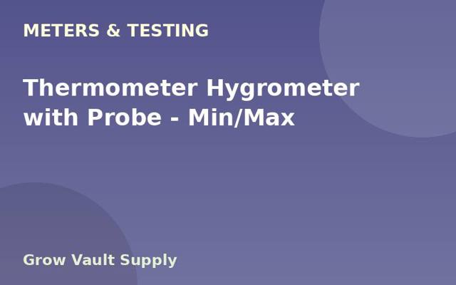 Thermometer Hygrometer with Probe — Min/Max