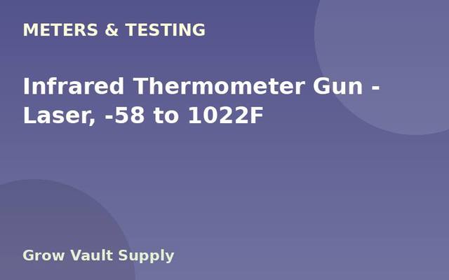 Infrared Thermometer Gun — Laser, -58 to 1022F