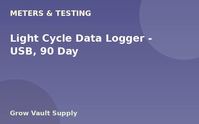Light Cycle Data Logger — USB, 90 Day