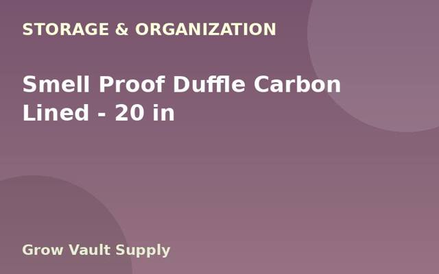Smell Proof Duffle Carbon Lined — 20 in