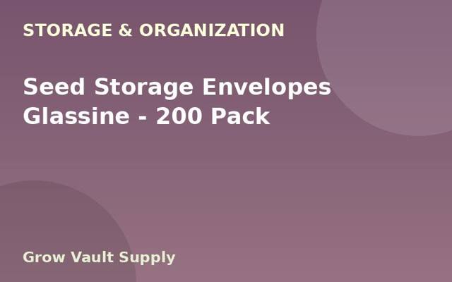 Seed Storage Envelopes Glassine — 200 Pack