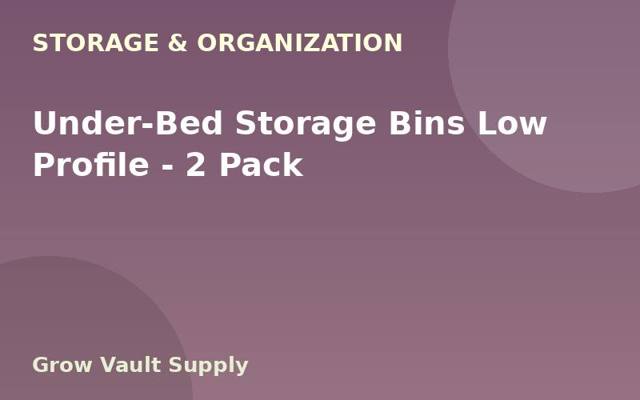 Under-Bed Storage Bins Low Profile — 2 Pack