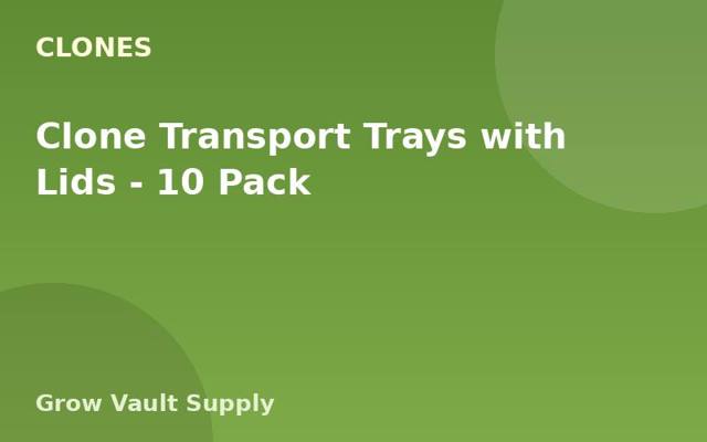 Clone Transport Trays with Lids — 10 Pack
