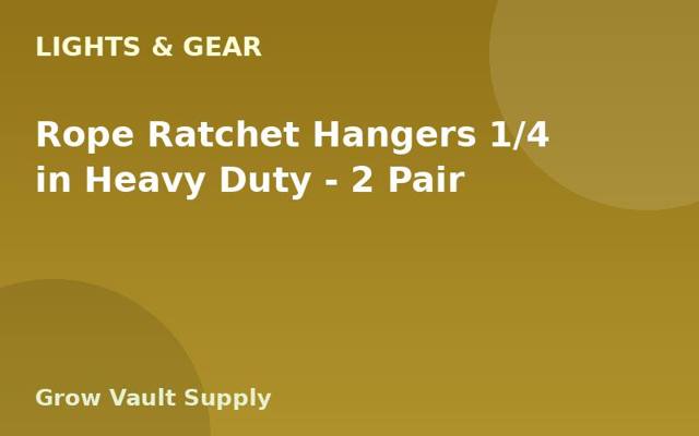 Rope Ratchet Hangers 1/4 in Heavy Duty — 2 Pair