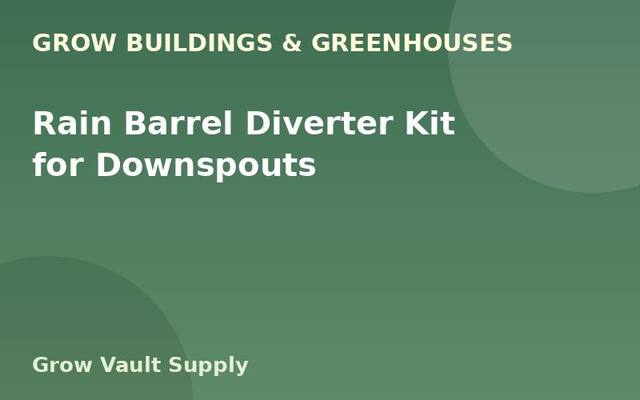 Rain Barrel Diverter Kit for Downspouts