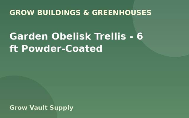 Garden Obelisk Trellis — 6 ft Powder-Coated