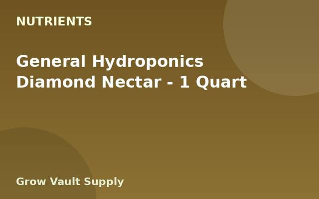 General Hydroponics Diamond Nectar — 1 Quart
