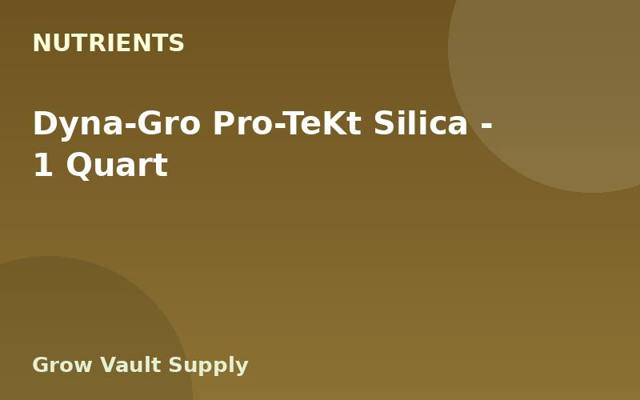 Dyna-Gro Pro-TeKt Silica — 1 Quart