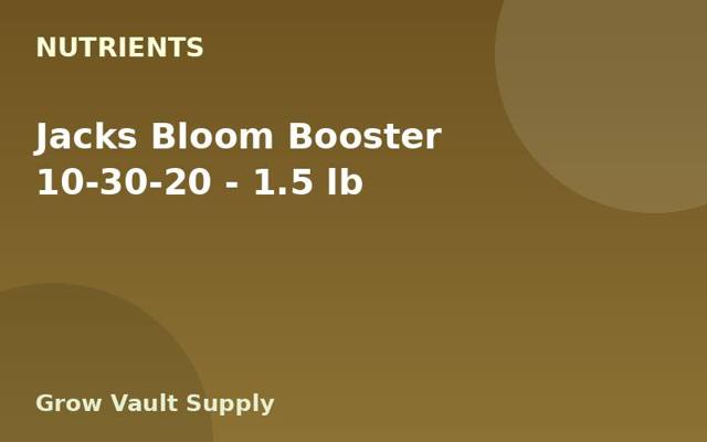 Jacks Bloom Booster 10-30-20 — 1.5 lb