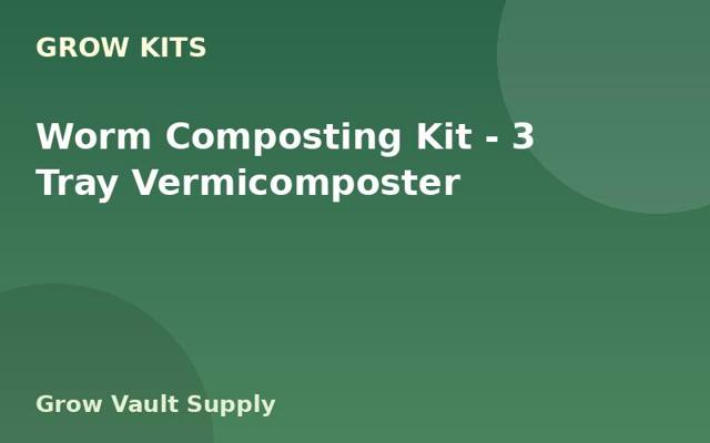 Worm Composting Kit — 3 Tray Vermicomposter